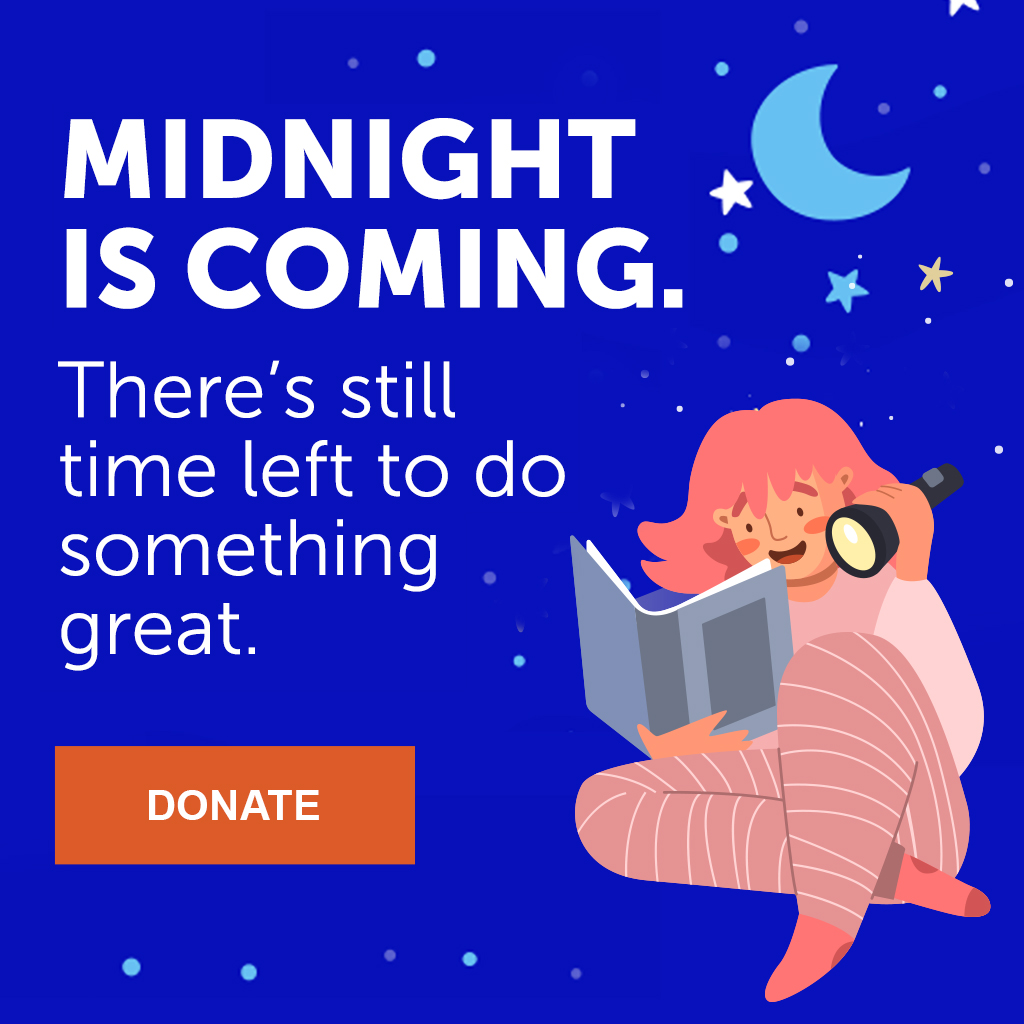 Midnight is coming. There's still time left to do something great.